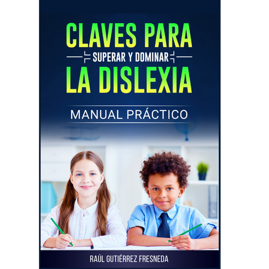 Claves para Superar la Dislexia